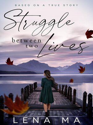 cover image of Struggle Between Two Lives